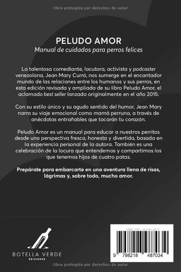 Peludo Amor (nueva edición): Manual de cuidados para perros felices (Spanish Edition) by Jean Mary Curró