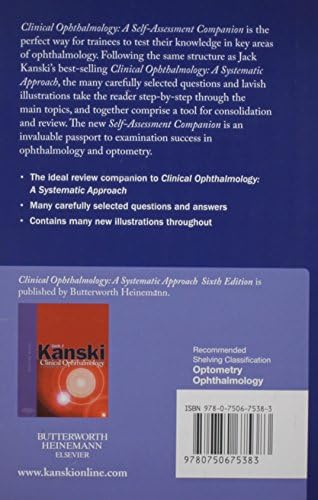 Clinical Ophthalmology: A Self-Assessment Companion by Jack J. Kanski MD MS FRCS FRCOphth