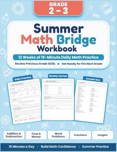 Summer Math Bridge Workbook 2nd to 3rd Grade: 12 Weeks of 15-Minute Daily Math Practice with Addition, Subtraction, Time, Money, Fractions, Graphs, Weekly Reviews, and Answer Key by FishYu Fun