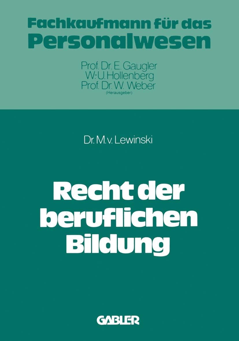Recht der beruflichen Bildung (German Edition) by Manfred v. Lewinski