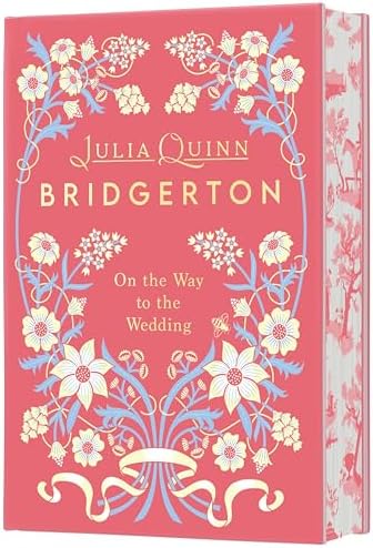 On the Way to the Wedding Deluxe Collector's Edition: Bridgertons – Gregory Bridgerton's Story ― The Series Finale in a Beautiful Collector's Edition by Julia Quinn