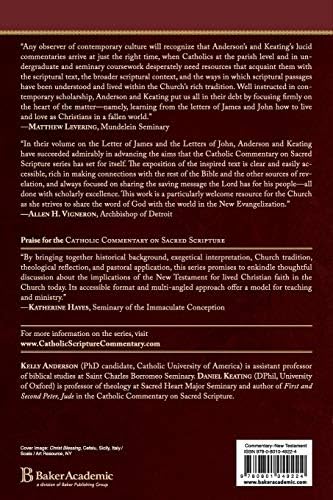 James, First, Second, and Third John: A Catholic Bible Commentary on the New Testament by Trusted Biblical Scholars | CCSS (Catholic Commentary on Sacred Scripture) by Kelly Anderson