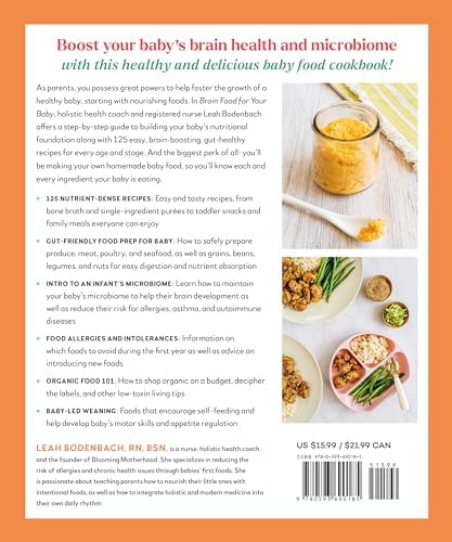 Brain Food for Your Baby: An Organic Baby Food Cookbook and Nutrition Guide for Gut Health (Every Age & Stage) by Leah Bodenbach RN BSN