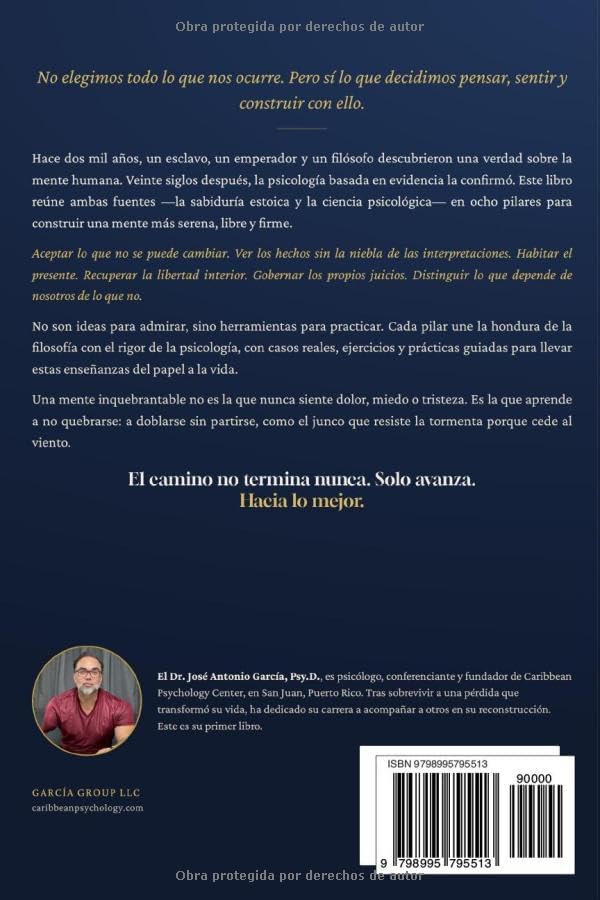 Los Ocho Pilares de una Mente Inquebrantable (Spanish Edition) by Dr. José Antonio García