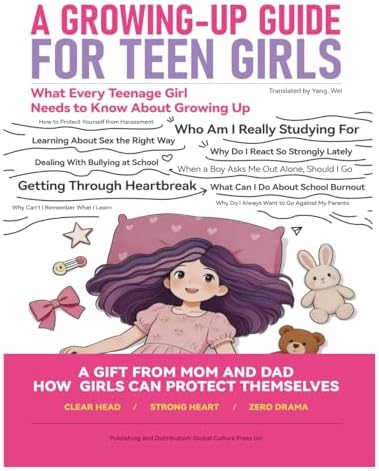 A GROWING-UP GUIDEFOR TEEN GIRLS by JIE LI PAN