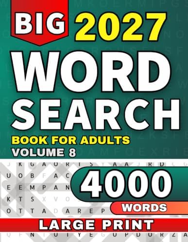 Word Find Puzzle Book, Large Print for Adults, Seniors & Teens: Relaxing Word Search Puzzle Book, 4,000 New Words with Solutions (Ultimate Word Search Collection) by TA Publications