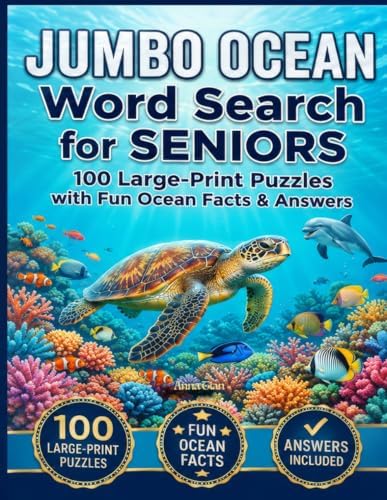 Jumbo Ocean Word Search for Seniors: 100 Large-Print Ocean-Themed Puzzles for Relaxation, Fun, and Mental Exercise by Anna Tian