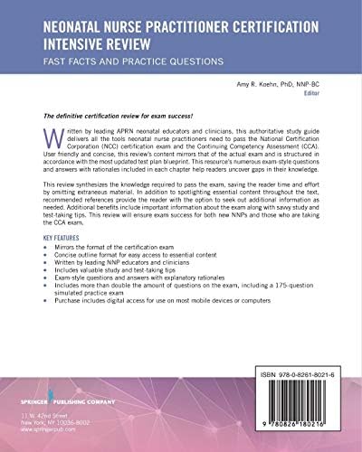 Neonatal Nurse Practitioner Certification Intensive Review: Fast Facts and Practice Questions by Amy R. Koehn PhD NNP-BC
