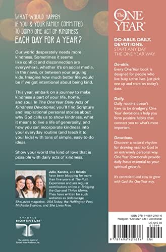 The One Year Daily Acts of Kindness Devotional: 365 Inspiring Ideas to Reveal, Give, and Find God’s Love by Kristin Demery