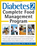 Diabetes Type 2: Complete Food Management Program by Sherri Shafer