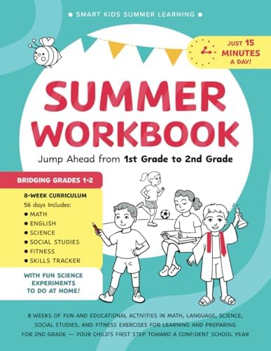Summer Workbook – Jump Ahead from 1st Grade to 2nd Grade: 8 Weeks of Fun and Educational Activities in Math, Language, Science, Social Studies, and ... Confidence (Smart Kids Summer Learning) by Made Easy Press