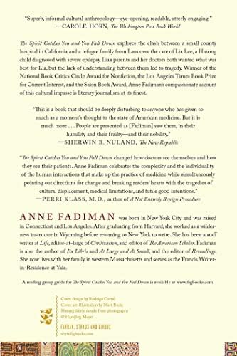 The Spirit Catches You and You Fall Down: A Hmong Child, Her American Doctors, and the Collision of Two Cultures by Anne Fadiman