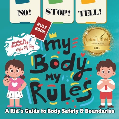 NO! STOP! TELL! – My Body, My Rules!-A Kid’s Guide to Body Safety & Boundaries: good and bad touch, teaching consent to kids, kids learning body ... (My Body, My Rules – Multilingual Series) by ChatterChirps
