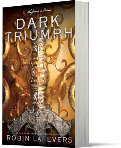Dark Triumph: A Young Assassin Navigates Revenge and Dark Romance in this Young Adult Romantasy Sequel (His Fair Assassin, 2) by Robin LaFevers