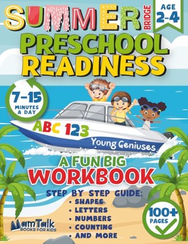 Summer Bridge Preschool Readiness Workbook: A Fun Big Preschool Prep Activities Book for Toddlers Ages 2-3 and Kids Ages 3-4 with Letters, Numbers, ... Shapes, and More (Preschool Learning Books) by MamTalk Publishing