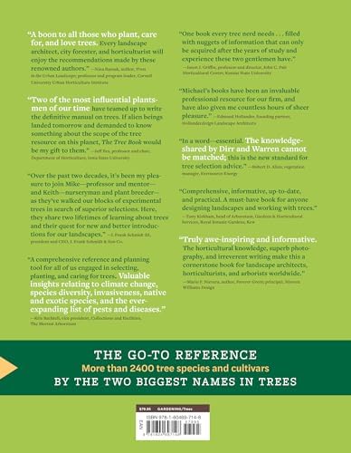 The Tree Book: Superior Selections for Landscapes, Streetscapes, and Gardens by Michael A. Dirr