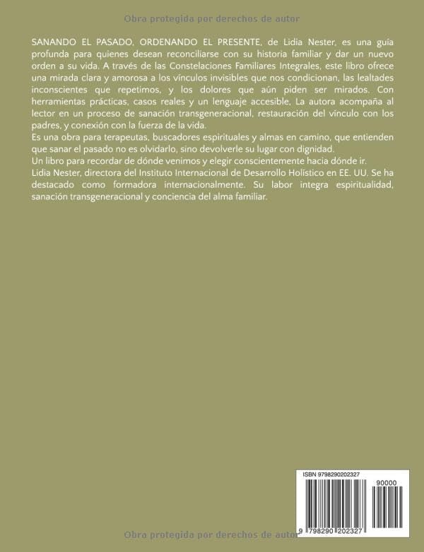 SANANDO EL PASADO, ORDENANDO EL PRESENTE (Spanish Edition) by Lidia Nester