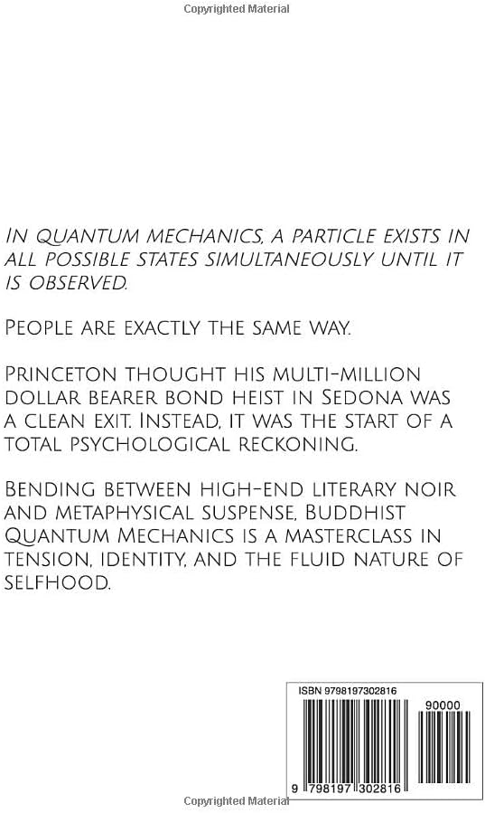Buddhist Quantum Mechanics by Princeton Lock