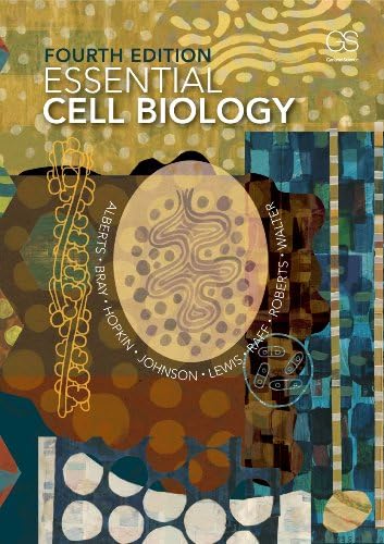 Essential Cell Biology by Bruce Alberts