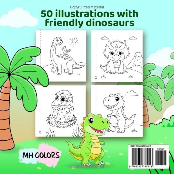 Dinosaurs Coloring Book for Toddlers: 50 Fun and Easy Dino Coloring Pages for Preschool Kids (Cute & Creative Coloring Books for Toddlers) by MH Colors