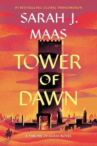 Tower of Dawn (Throne of Glass, 6) by Sarah J. Maas