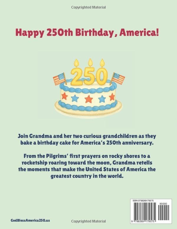 God Bless America: 250 Years Strong by Mark R. Weaver