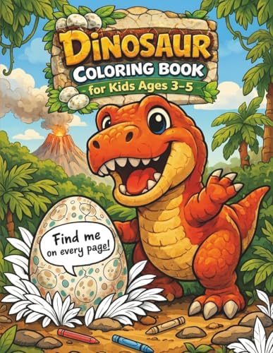 Dinosaur Coloring Book for Kids Ages 3–5: Cute Dino Coloring Pages with Big, Bold Lines, Easy Activities to Build Confidence and Fine Motor Skills for Toddlers and Preschoolers by Magic Nest