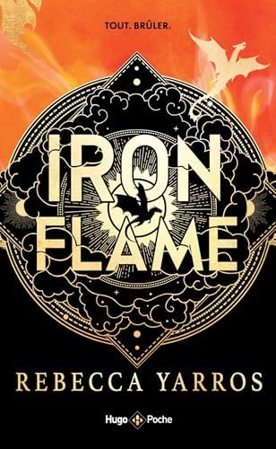Iron Flame - Version française - Poche: The Empyrean Tome 2 by Rebecca Yarros