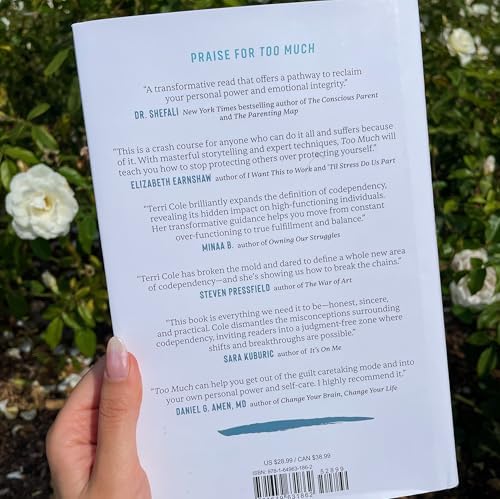 Too Much: A Guide to Breaking the Cycle of High-Functioning Codependency by Terri Cole MSW LCSW