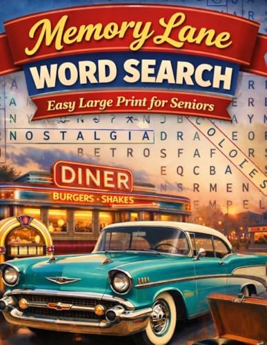 Memory Lane Word Search: Easy Large Print for Seniors (Puzzle Books for Seniors) by Jay Adams