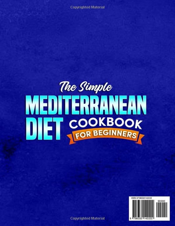 The Simple Mediterranean Diet Cookbook for Beginners: 1800+ Days of Tasty and Easy Recipes for Everyday Healthy Living . Includes 30-day meal plan by Linette Johnston