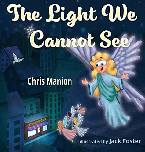 The Light We Cannot See by Chris Manion