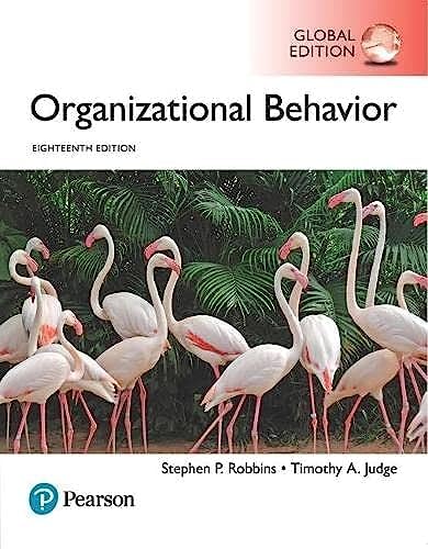 Organizational Behavior, Global Edition by Stephen P. Robbins