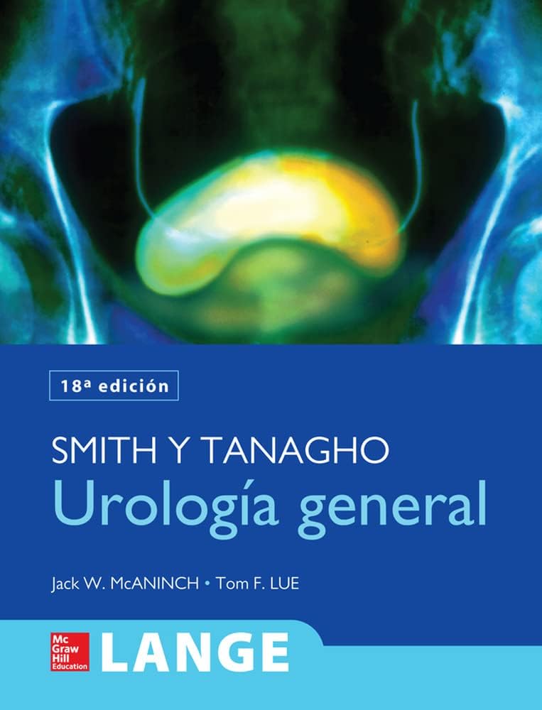 UROLOGIA GENERAL SMITH Y TANAGHO by Jack McAninch