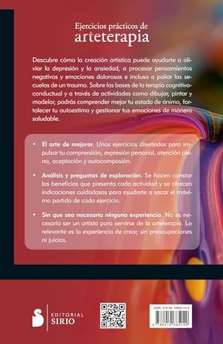 Ejercicios prácticos de arteterapia: Técnicas efectivas para trabajar la depresión, la ansiedad y el trauma (Spanish Edition) by Leah Guzman