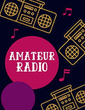 Amateur Radio: Amateur Radio Log Book, Ham Radio Log Book Template, Ham Radio Contact Log, Ham Radio Logbook Template. by AR Dreams Publishing House