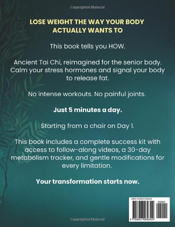 5-Minute Tai Chi for Weight Loss for Seniors: Burn Belly Fat, Balance Metabolism and Support Joints: A 30-Day Gentle Routine to Calm Your Nerves and ... (The 5-Minute Tai Chi for Seniors Series) by Audrey E. Bridges