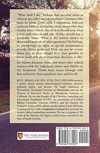 The Christian's Guide to Guidance by Jay E Adams