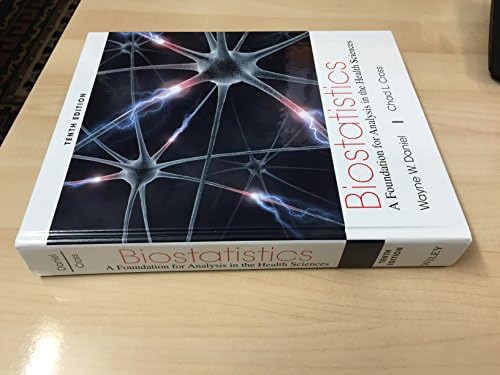 Biostatistics: A Foundation for Analysis in the Health Sciences by Wayne W. Daniel