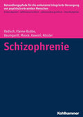 Schizophrenie (Behandlungspfade Fur Die Ambulante Integrierte Versorgung Von Psych Isch Erkrankten Menschen) (German Edition) by Wulf Rössler