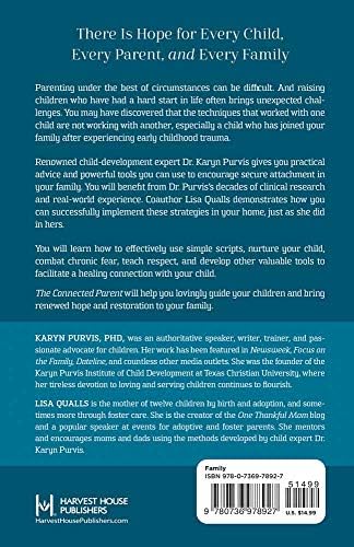 The Connected Parent: Real-Life Strategies for Building Trust and Attachment by Karyn Purvis PhD