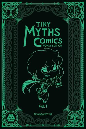 Tiny Myths Comics: Norse Edition, Volume 1 by DongGoolTroll