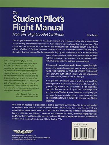 Student Pilot's Flight Manual: From First Flight to Private Certificate (The Flight Manuals Series) by William K. Kershner