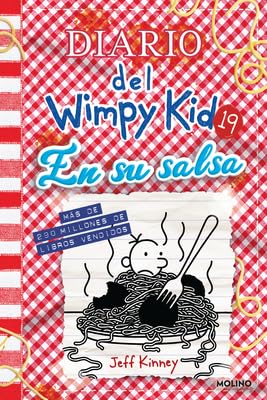 Diario del Wimpy Kid 19. En su salsa / Diary of a Wimpy Kid #19. Hot Mess (Spanish Edition) by Jeff Kinney