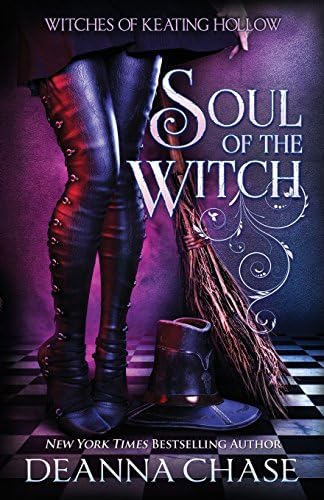Soul of the Witch by Deanna Chase