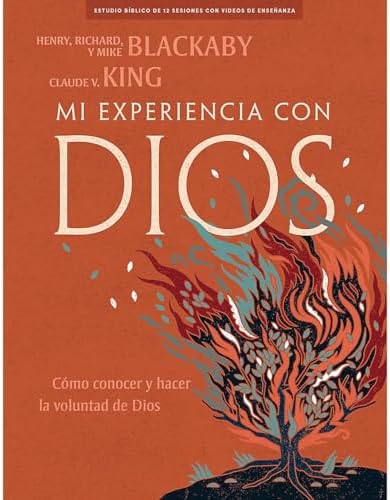 Mi Experiencia con Dios - Libro para el Discípulo (Experiencing God) (Spanish Edition) by Henry T. Blackaby