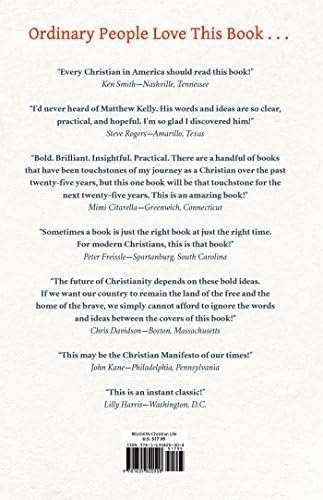 The Biggest Lie in the History of Christianity: How Modern Culture Is Robbing Billions of People of Happiness by Matthew Kelly