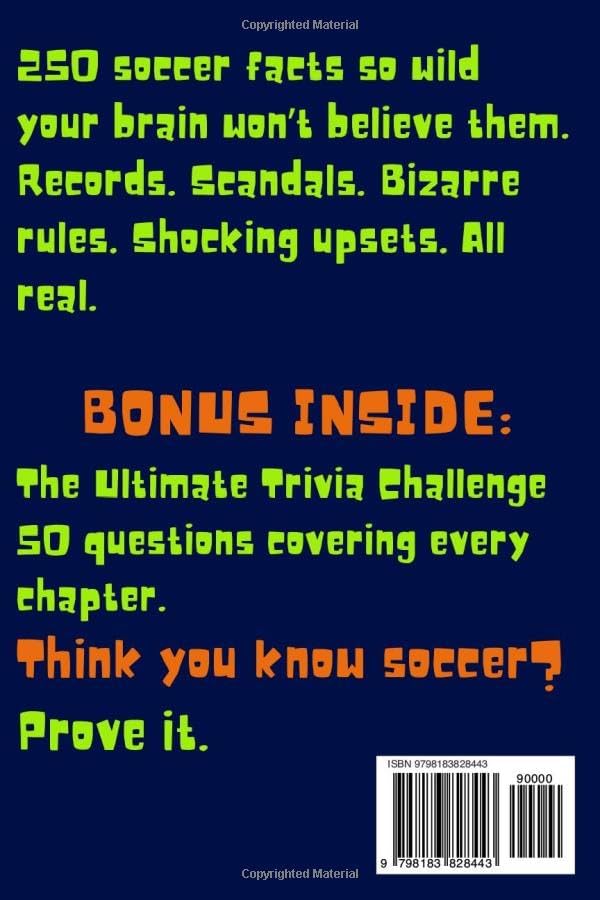 No Way Soccer Facts: 250 Crazy, Weird & Amazing Facts with Trivia Challenges for Kids Ages 8–12 by Ryan Fielder