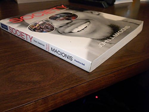 Society: The Basics by John J. Macionis