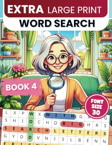 Extra Large Print Word Search: Jumbo Word Search For Seniors & Adults | 50 Themed Puzzles With Very BIG Letters (30 Font Size) | Anti-Eye Strain And ... Seniors - With Fun Facts And Jumbo Solutions) by Happytude Press